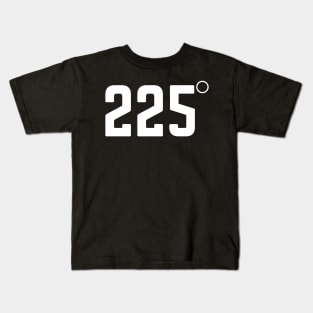 225 Degrees BBQ Grilling Smoking Meat Kids T-Shirt